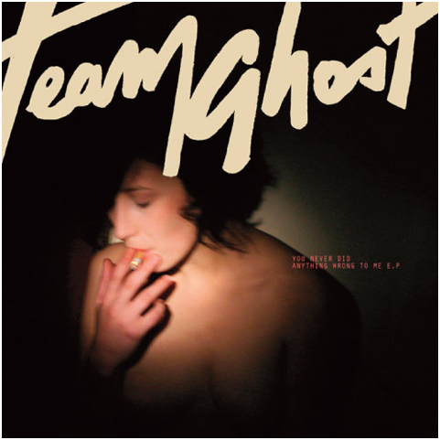 team.ghost.you.never.did.ep
